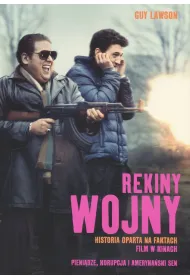 Rekiny wojny. Jak trzech kolesi z Miami Beach sta�o si� najniezwyklejszymi przemytnikami broni w dziejach
