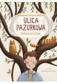 Ulica Pazurkowa. Zaklinacz kotw