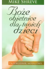 Bo�e obietnice dla twoich dzieci