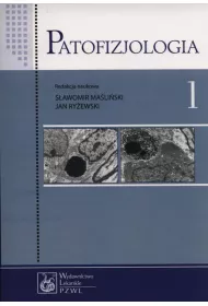 Patofizjologia. Tom 1