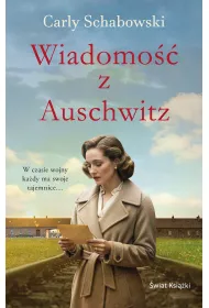 Wiadomo�� z Auschwitz