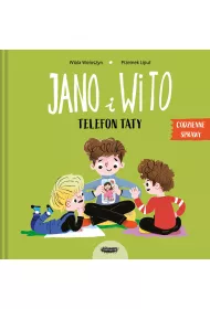 Jano i Wito. Telefon taty