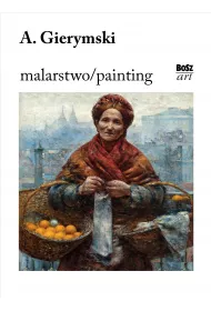 Gierymski. Malarstwo