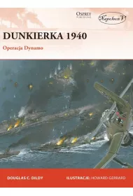 Dunkierka 1940.Operacja Dynamo