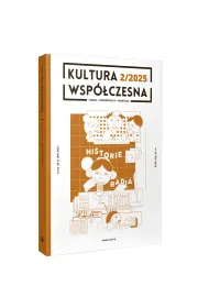 Kultura Wsp�czesna 2/2025 Historie radia