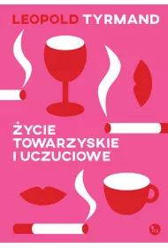 �ycie towarzyskie i uczuciowe