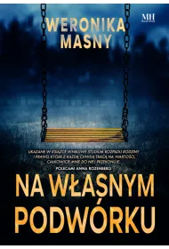 Na w�asnym podw�rku