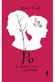 Po. O ma��e�stwie i rozstaniu