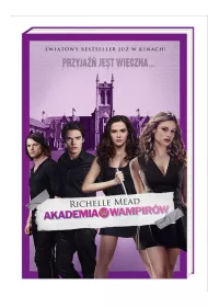 Akademia wampir�w. Tom 1