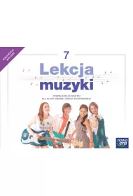 Lekcja muzyki NEON. Podrcznik do muzyki dla klasy sidmej szkoy podstawowej