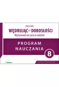 W�druj�c ku doros�o�ci SP 8 program naucz. RUBIKON