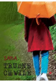 Trudne chwile