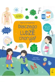 Co i jak? Dlaczego ludzie choruj�?