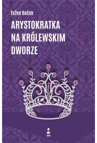 Arystokratka na krlewskim dworze