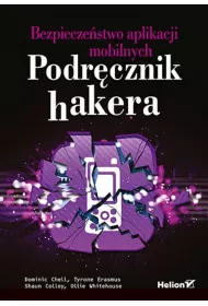 Bezpiecze�stwo aplikacji mobilnych. Podr�cznik hakera