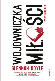 Wojowniczka mi�o�ci. Wspomnienia