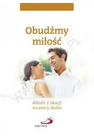 Obud�my mi�o��. Album z okazji rocznicy �lubu