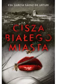 Cisza bia�ego miasta. Trylogia Bia�ego Miasta. Tom 1