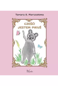 Cze��! Jestem Piku�