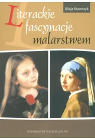 Literackie fascynacje malarstwem
