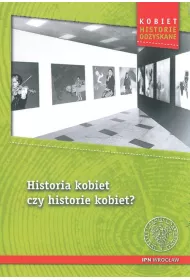 Historia Kobiet Czy Historie Kobiet?