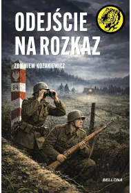 Odej�cie na rozkaz