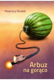 Arbuz na gor�co