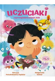UCZUCIAKI czyli rozgadane emocje J�zia
