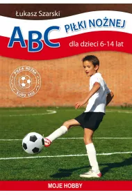 eBook ABC piki nonej dla dzieci 6-14 lat. Moje hobby pdf
