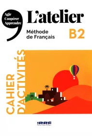 Atelier B2 �wiczenia + CD