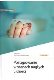 Post�powanie w stanach nag�ych u dzieci w.2