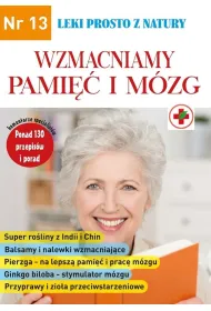 Leki prosto z natury cz.13 Wzmacniamy pami�� i m�zg