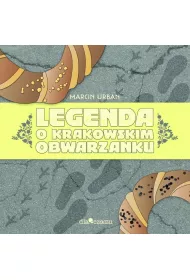 Legenda o krakowskim obwarzanku