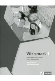 Wir smart 1 AB. J�zyk niemiecki. Zeszyt �wicze� do klasy 4 szko�y podstawowej. Wersja podstawowa
