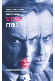 Witkacy. Etyka