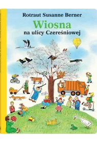 Wiosna na ulicy Czereniowej