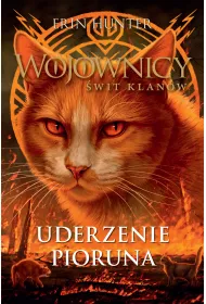 Uderzenie Pioruna. Wojownicy. wit klanw. Tom 2