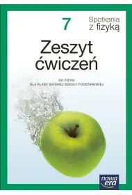 Spotkania z fizyk�. Szko�a podstawowa klasa 7. Zeszyt �wicze�. Nowa edycja 2026-2028