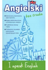 Angielski bez trudu - I speak English