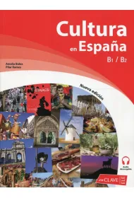 Cultura en Espana ksi��ka + audio online B1/B2