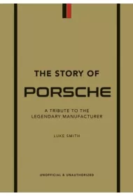 The Story of Porsche