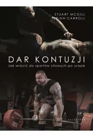 Dar kontuzji. Jak wrci do zdrowia i sportw..
