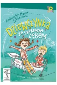Dziewczynka ze srebrnym z�bem