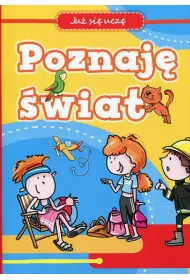 Ju� si� ucz� Poznaj� �wiat