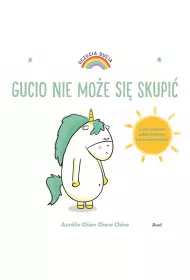 Gucio nie mo�e si� skupi�. Uczucia Gucia
