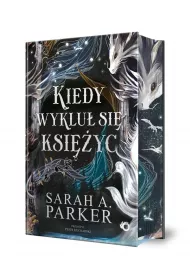 Kiedy wyklu si ksiyc (barwione brzegi)