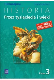 Historia GIM KL 3. �wiczenia. Przez tysi�clecia i wieki (2011)