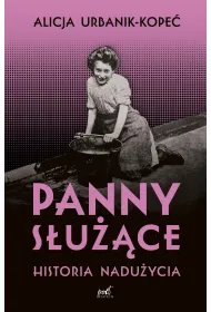 Panny s�u��ce. Historia nadu�ycia