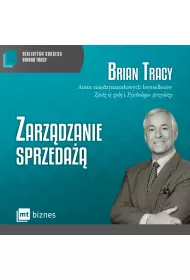 Audiobook Zarzdzanie sprzeda. Biblioteka sukcesu Briana Tracy mp3