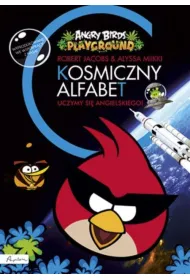 Angry Birds. Playground. Kosmiczny alfabet. Uczymy si� angielskiego! * *